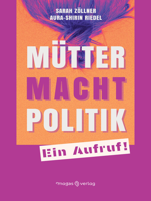 Cover image for Mütter. Macht. Politik.